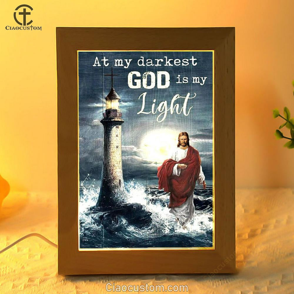 Jesus Walking On Water Lighthouse At My Darkest God Is My Light Frame Lamp