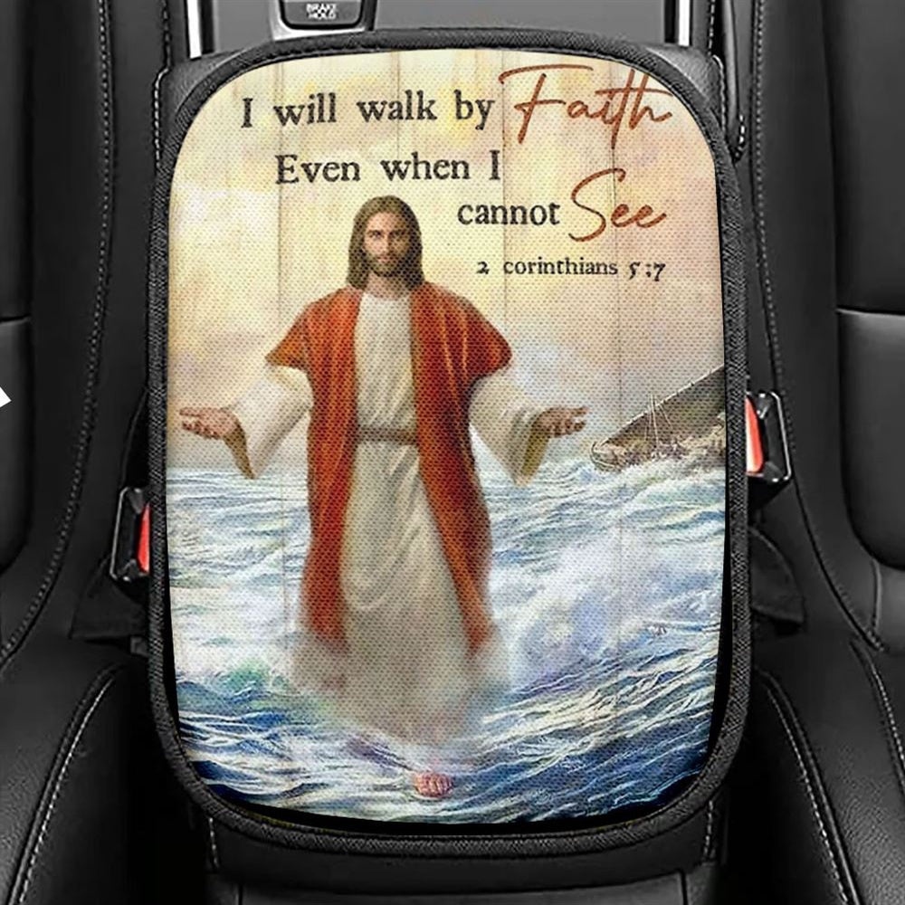 Jesus Walks On Water, Ocean Wave, I Will Walk By Faith Car Center Console Cover, Christian Armrest Seat Cover, Bible Seat Box Cover