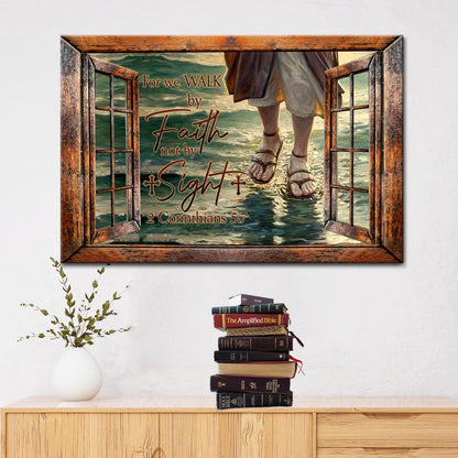 Jesus Walks On Water, Walk By Faith Not By Sight Wall Art Canvas - Religious Wall Decor