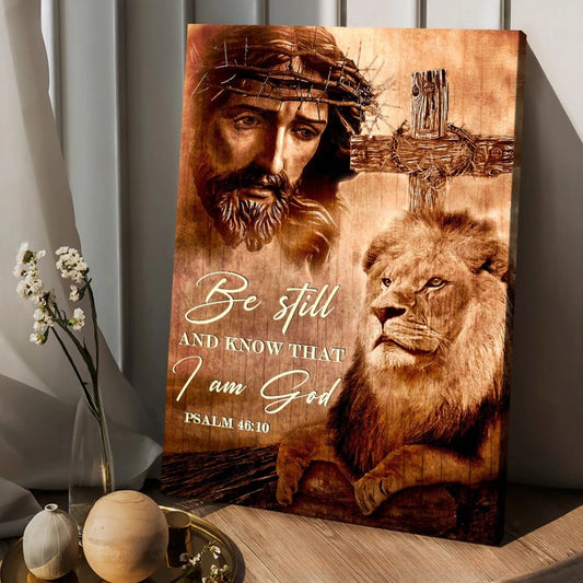 Jesus Watercolor Lion Crown Of Thorn Be Still And Know That I Am God Canvas Wall Art - Christian Wall Posters - Religious Wall Decor