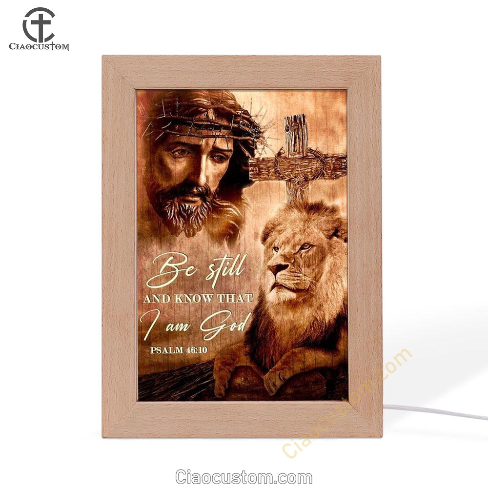 Jesus, Watercolor Lion, Crown Of Thorn, Be Still And Know That I Am God Frame Lamp