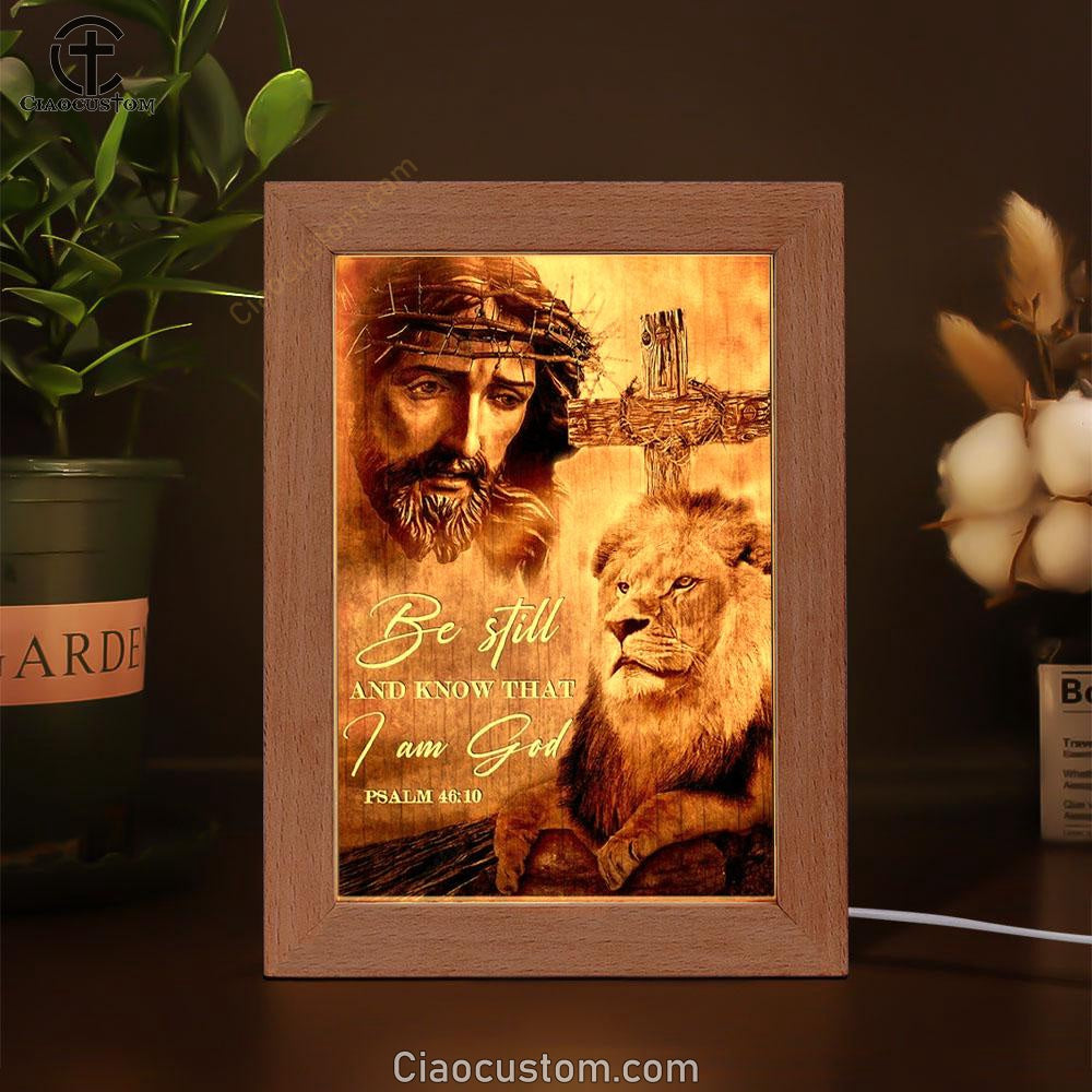 Jesus, Watercolor Lion, Crown Of Thorn, Be Still And Know That I Am God Frame Lamp