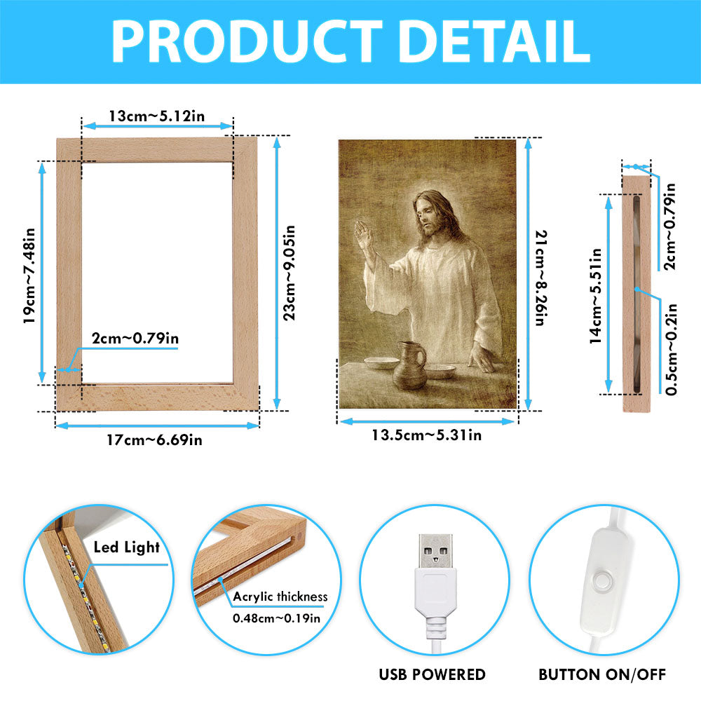 Jesus With His Hand Up Painting - In Remembrance Frame Lamp Pictures - Christian Wall Art - Jesus Frame Lamp Art