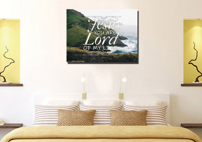 Jesus You Are The Lord Of My Life Wall Art Canvas Print - Christian Canvas Wall Art