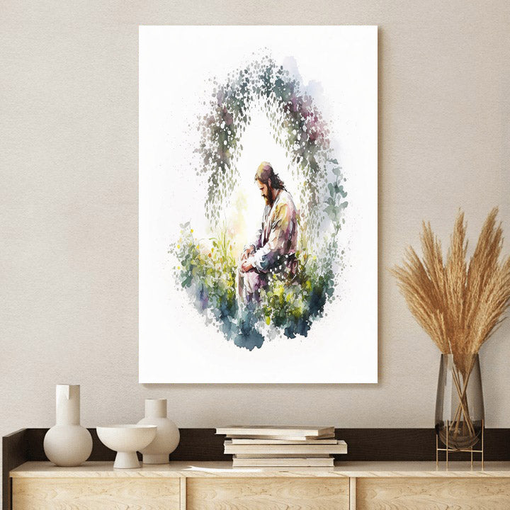 Jesus in the Garden in Watercolor - Jesus Canvas Art - Christian Wall Canvas