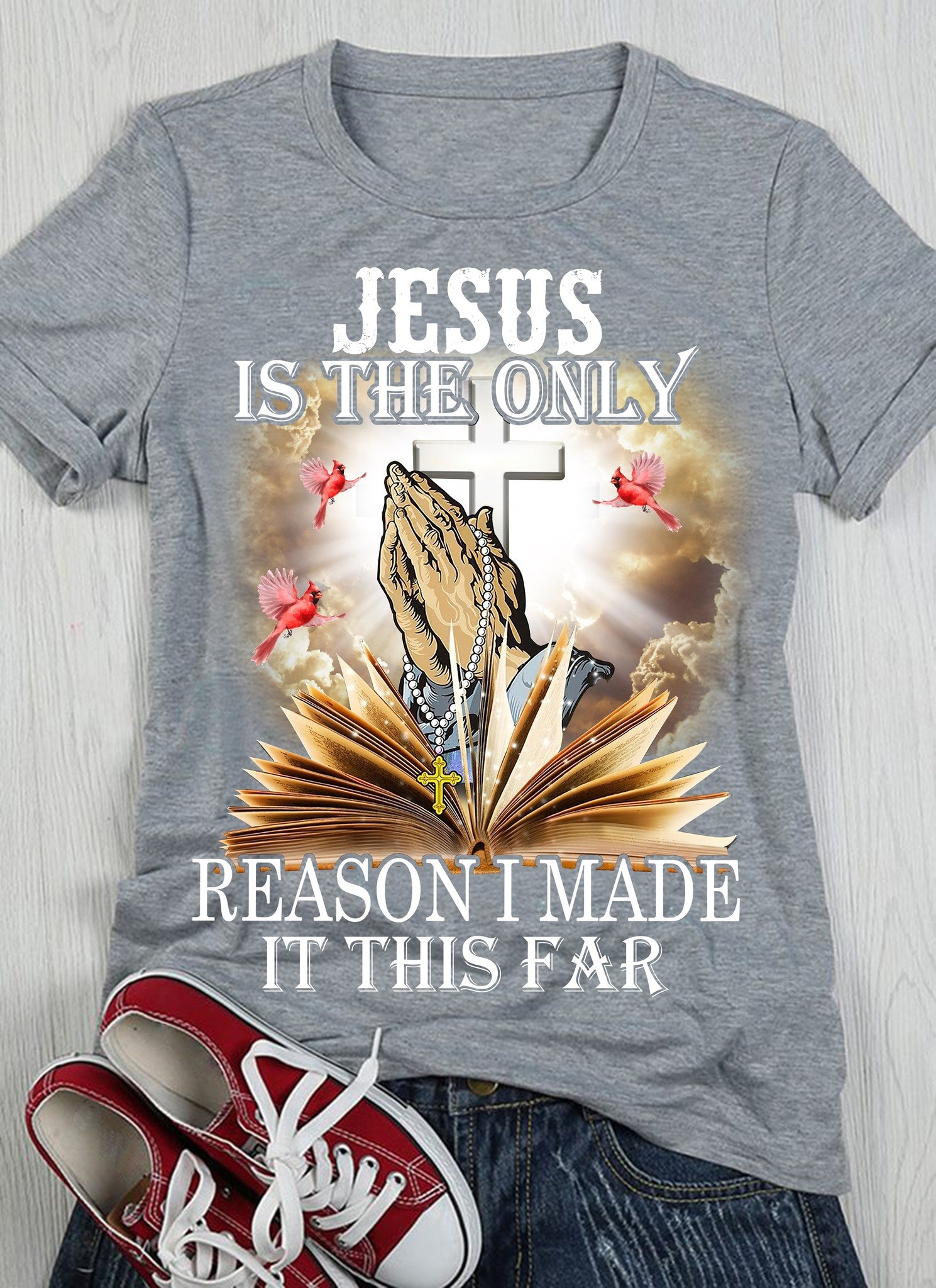 Jesus is The Only Reason I Made It This Far Shirt Cardinal Cross Christian Bible T-Shirt - Women's Christian T Shirts - Women's Religious Shirts