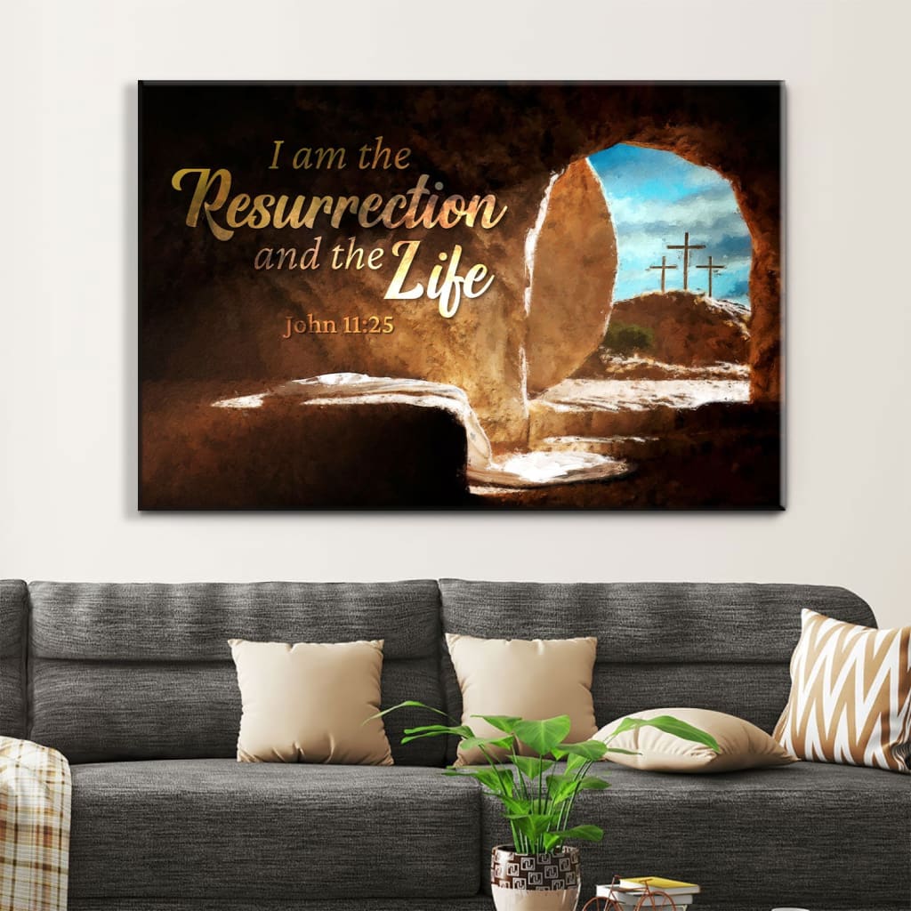 John 1125 I Am The Resurrection And The Life Canvas Wall Art - Religious Wall Decor