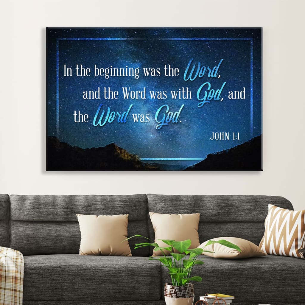 John 11 In The Beginning Was The Word Canvas Print, Bible Verse Wall Art - Religious Wall Decor