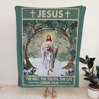 John 146 Jesus The Way The Truth The Life Fleece Blanket - Christian Blanket - Bible Verse Blanket