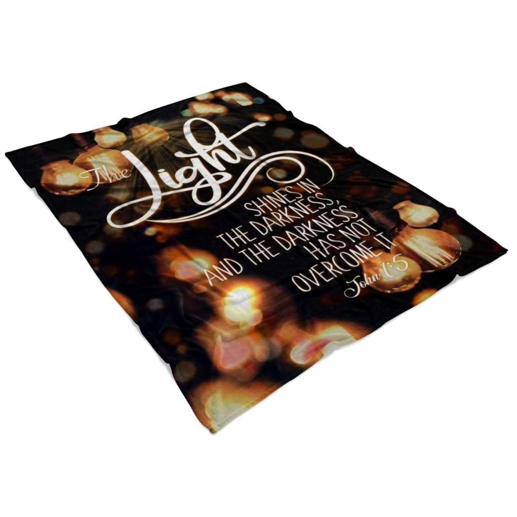 John 15 The Light Shines In The Darkness Fleece Blanket - Christian Blanket - Bible Verse Blanket