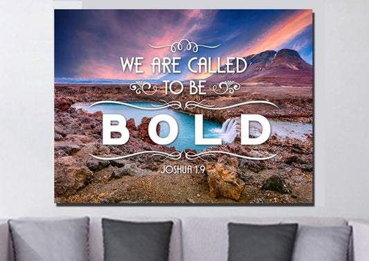 Joshua 19 We Are Called To Be Bold Canvas Wall Art Print - Christian Canvas Wall Art