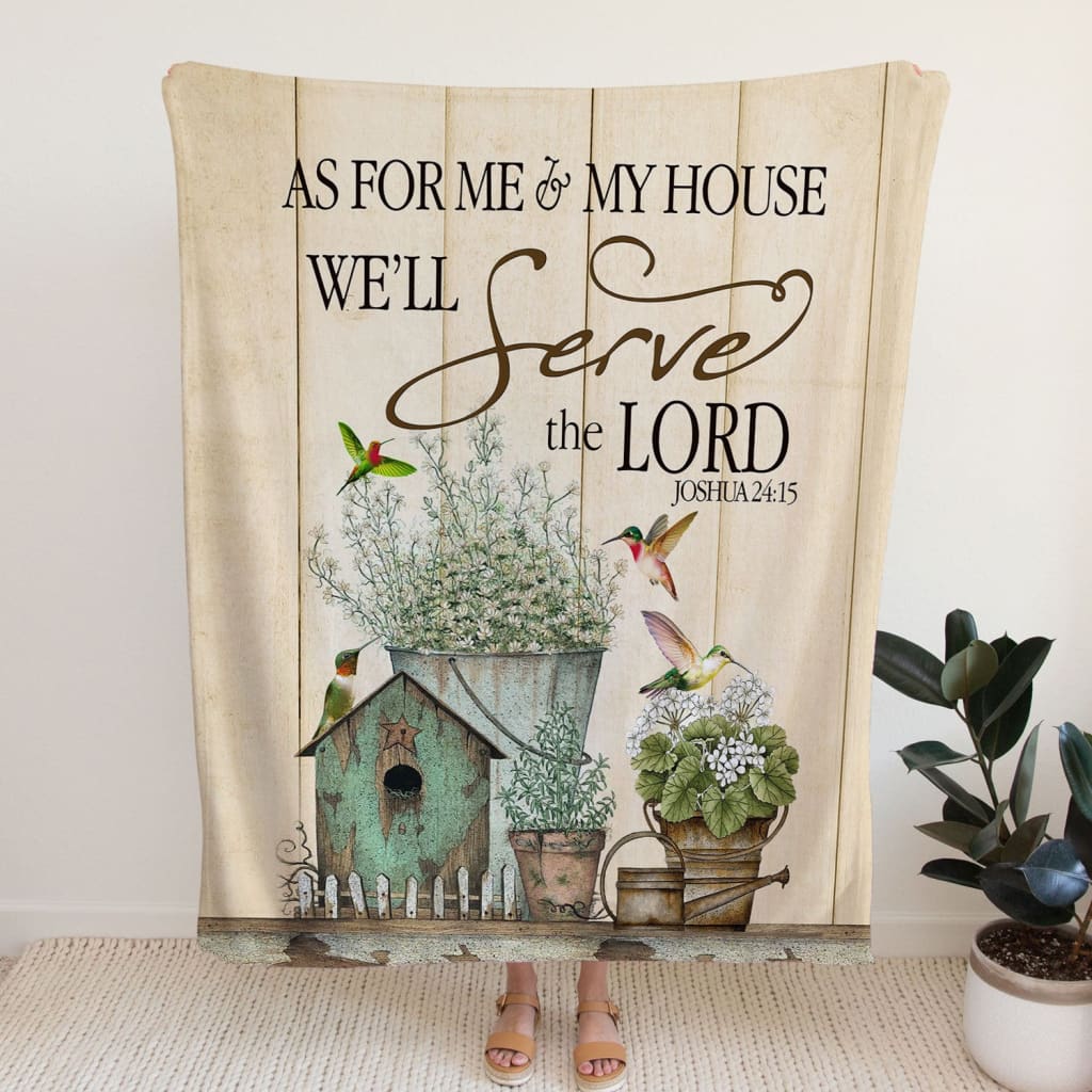 Joshua 2415 As For Me And My House Floral Hummingbird Fleece Blanket - Christian Blanket - Bible Verse Blanket