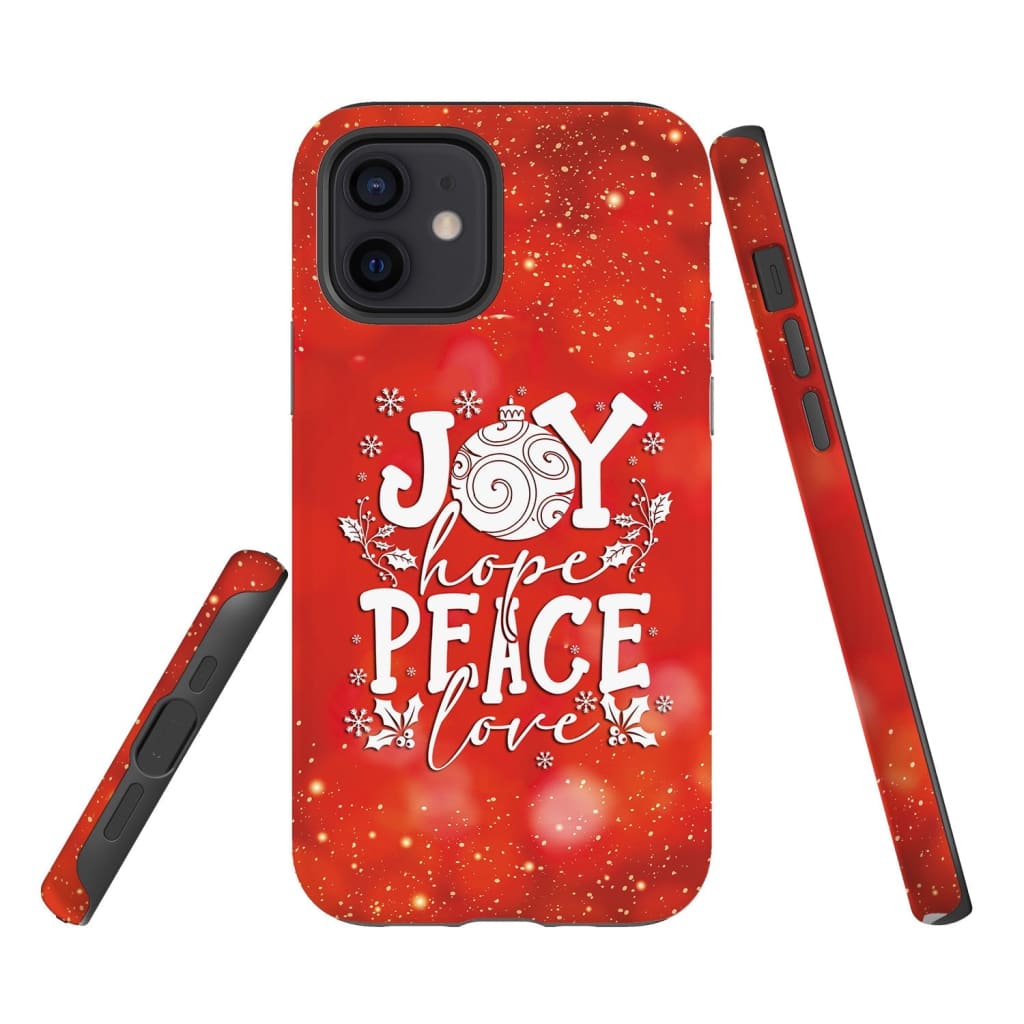 Joy Hope Peace Love - Christian Christmas Phone Case - Inspirational Bible Scripture iPhone Cases