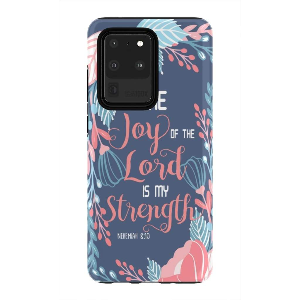 Joy Of The Lord Is My Strength Nehemiah 810 Bible Verse Phone Case - Inspirational Bible Scripture iPhone Cases