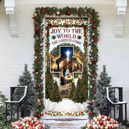 Joy To The World The Lord Is Come Door Cover - Religious Door Decorations - Christian Home Decor