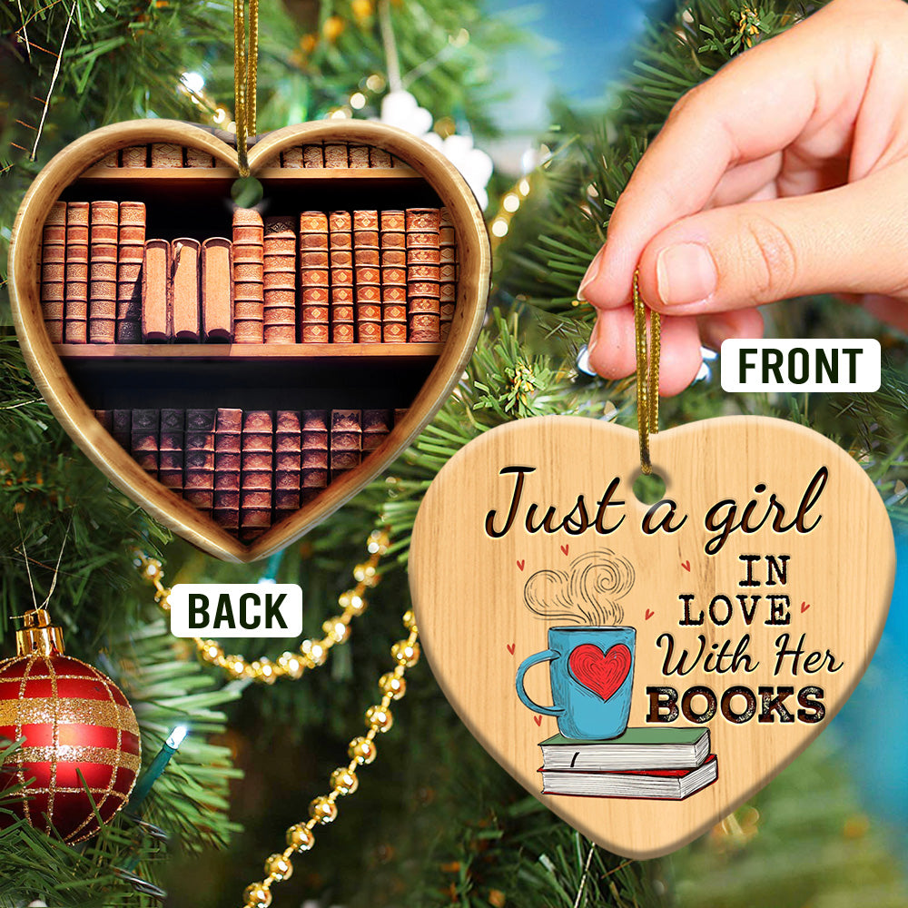 Just A Girl Who Loves Books Book Lovers Heart Ceramic Ornament - Christmas Ornament - Christmas Gift