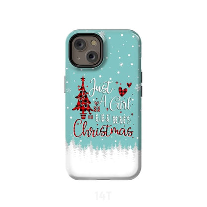 Just A Girl Who Loves Christmas Christian Phone Case - Inspirational Bible Scripture iPhone Cases