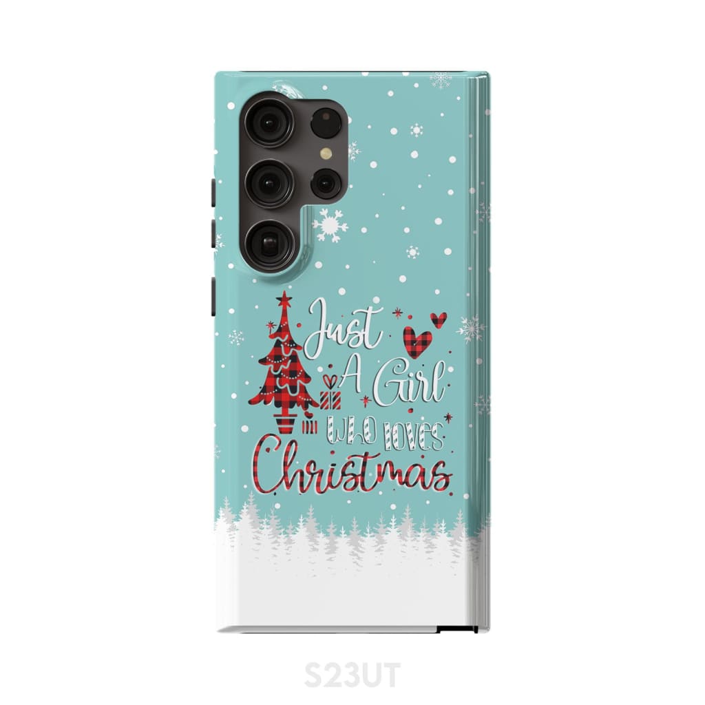 Just A Girl Who Loves Christmas Christian Phone Case - Inspirational Bible Scripture iPhone Cases