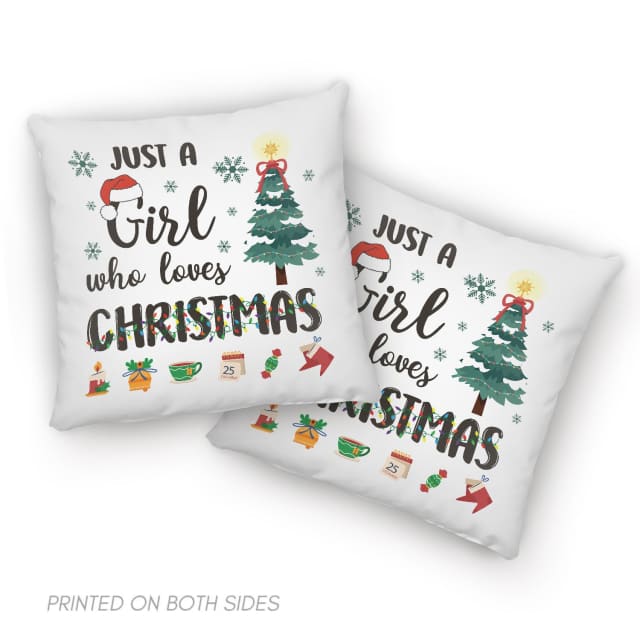 Just A Girl Who Loves Christmas Pillow