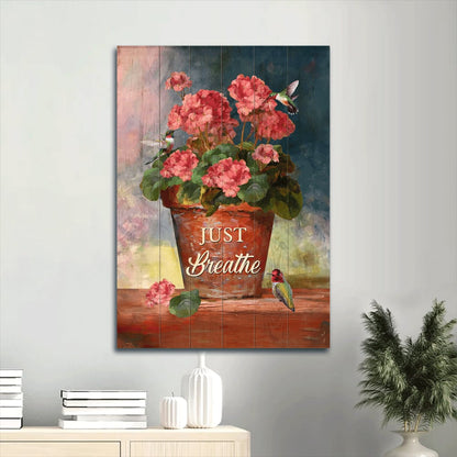 Just Breathe Canvas Wall Art - Beautiful Flowerpot Canvas - Hummingbird