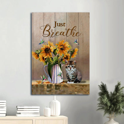 Just Breathe Canvas Wall Art - Beautiful Sunflower Vase - Little Cat- Hummingbird Portrait Canvas