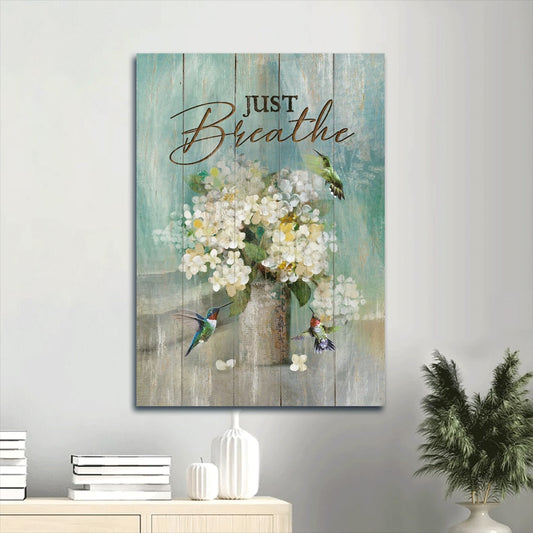 Just Breathe Canvas Wall Art - White Flower And Hummingbird Watercolor Painting - Gift For Christian