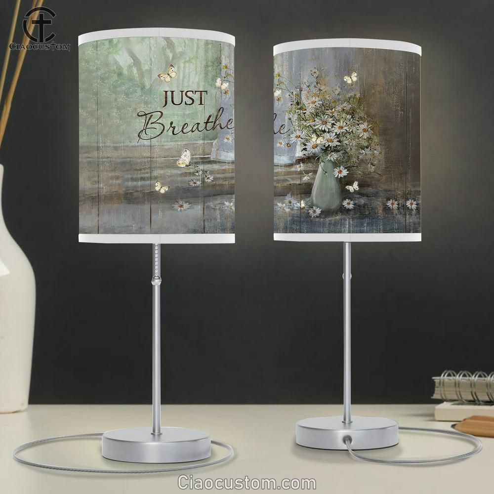 Just Breathe Daisy Flower Table Lamp Art - Bible Verse Lamp Art - Room Decor Christian