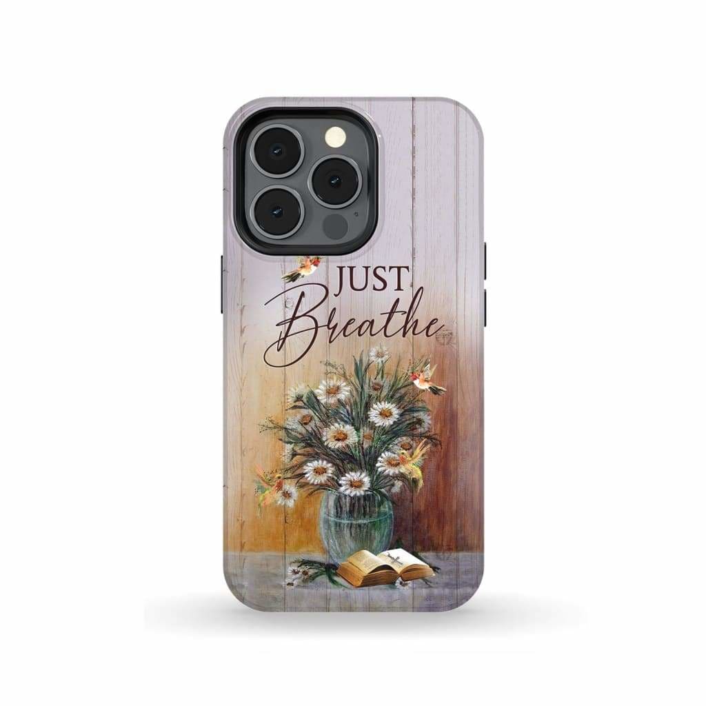 Just Breathe Hummingbird Daisy Phone Case - Christian Phone Cases - Inspirational Bible Scripture iPhone Cases