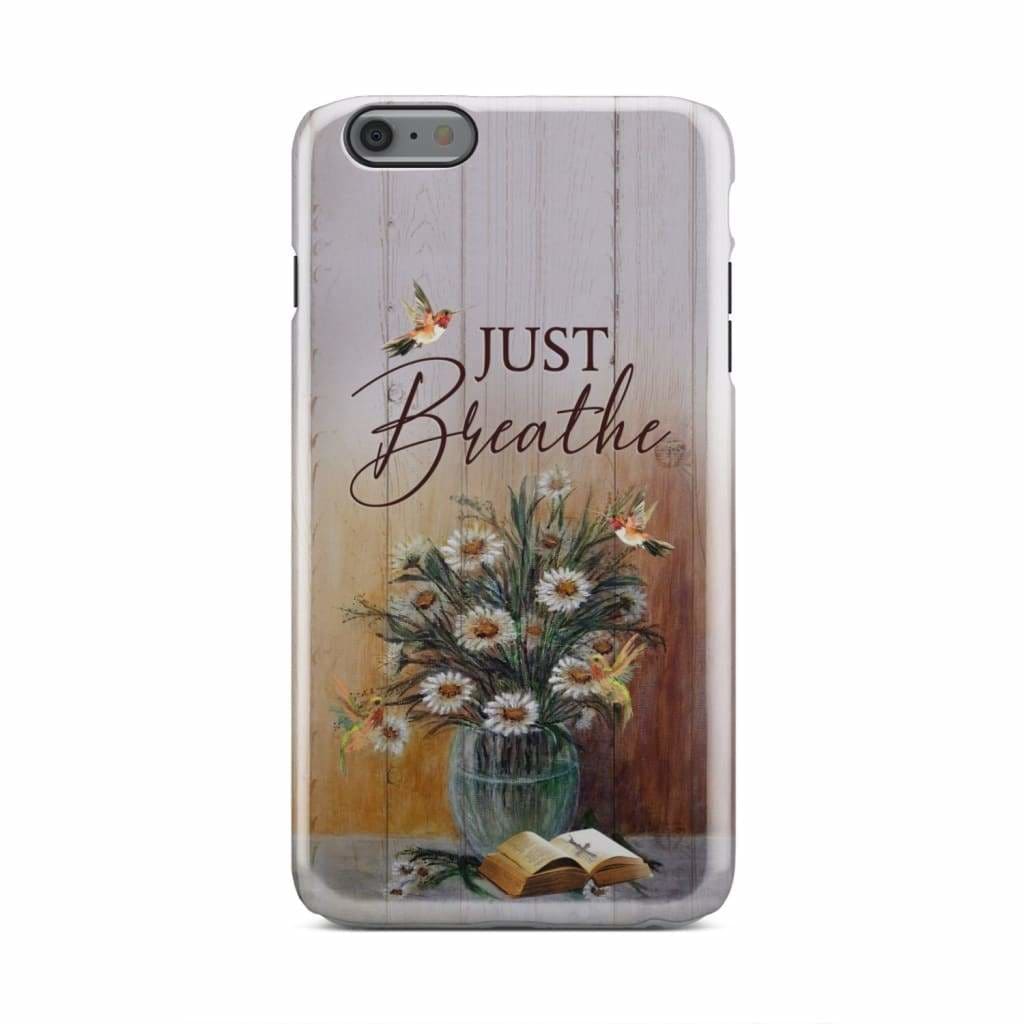Just Breathe Hummingbird Daisy Phone Case - Christian Phone Cases - Inspirational Bible Scripture iPhone Cases