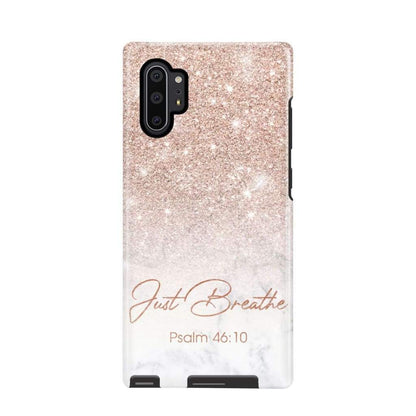 Just Breathe Psalm 4610 Phone Case - Scripture Phone Cases - Iphone Cases Christian