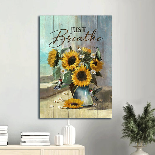 Just Breathe Sunflower Vase Canvas Wall Art - Inspirational Gift- Gift For Christian