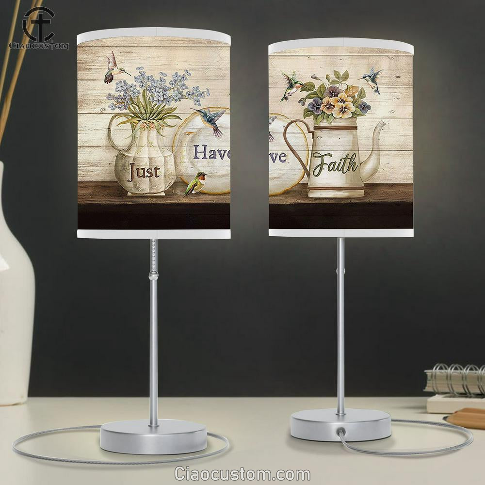 Just Have Faith Blue Small Flowers Hummingbirds Lamp Art Table Lamp - Christian Lamp Art - Religious Art
