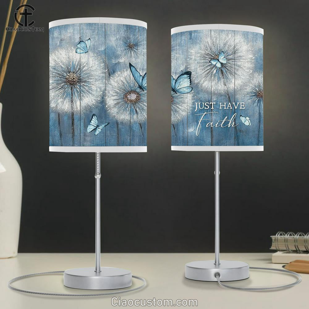 Just Have Faith Dandelion Blue Butterfly Table Lamp For Bedroom - Bible Verse Table Lamp - Religious Room Decor