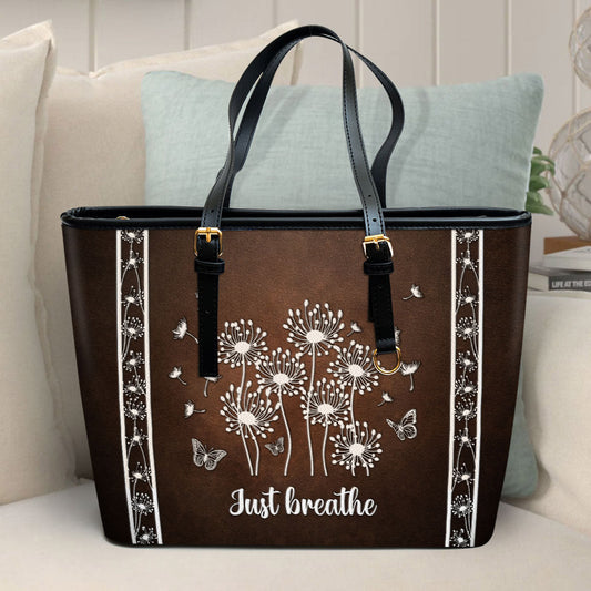 Just breathe Dandelion Large Leather Tote Bag - Christ Gifts For Religious Women - Best Mother's Day Gifts