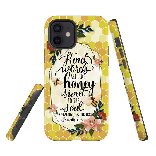 Kind Words Are Like Honey Proverbs 1624 Bible Verse Phone Case - Scripture Phone Cases - Iphone Cases Christian