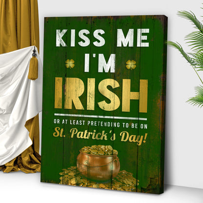 Kiss Me I'm Irish Canvas Wall Art - St Patrick's Day Canvas Pictures - Christian Wall Decor
