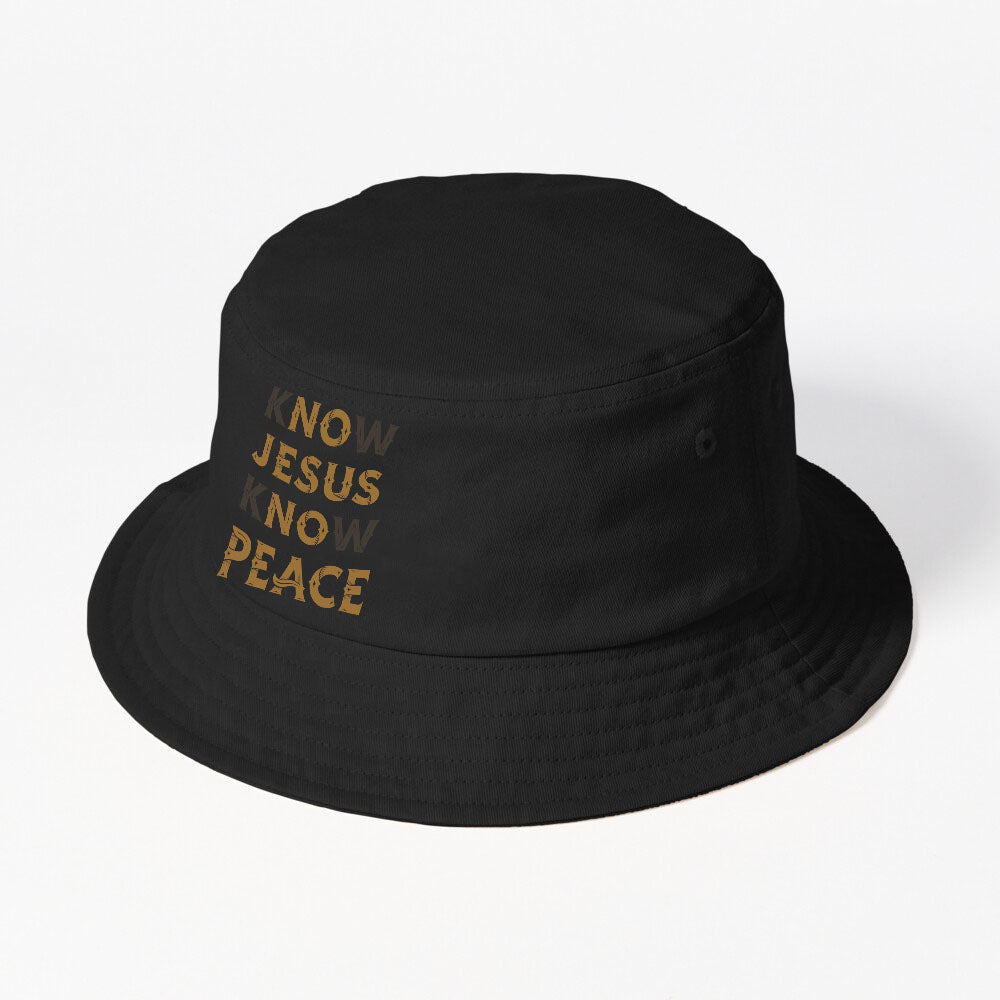 Know Jesus Know Peace Words Double Meaning Bucket Hat