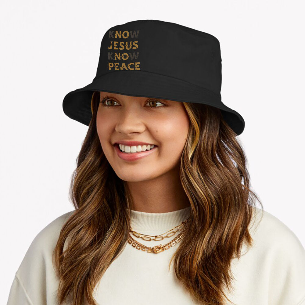 Know Jesus Know Peace Words Double Meaning Bucket Hat