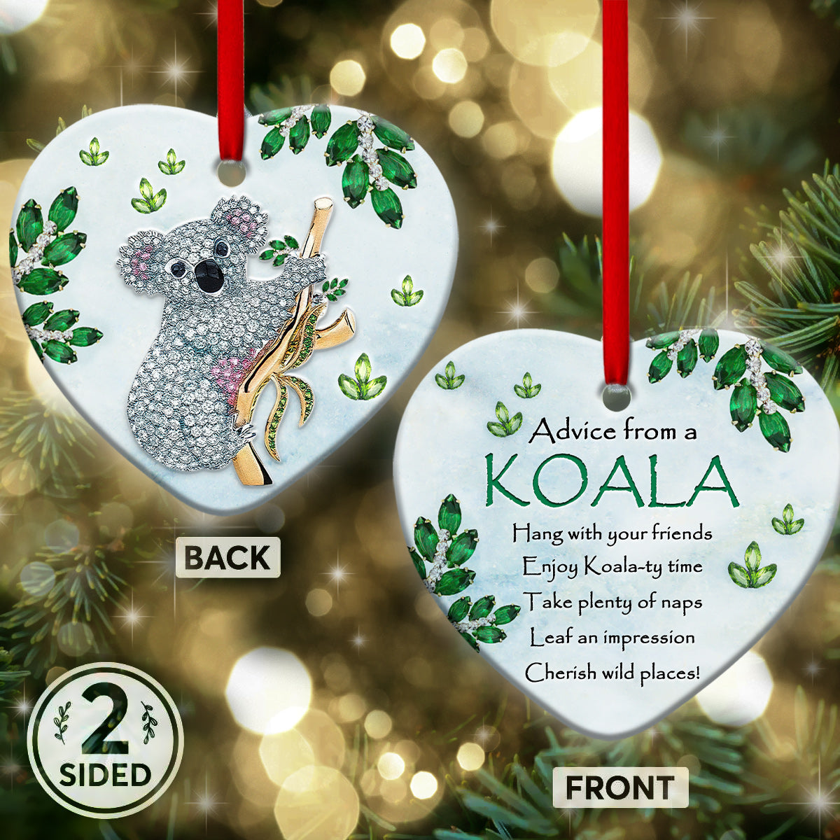 Koala Advice Heart Ornament - Christmas Ornament - Ciaocustom