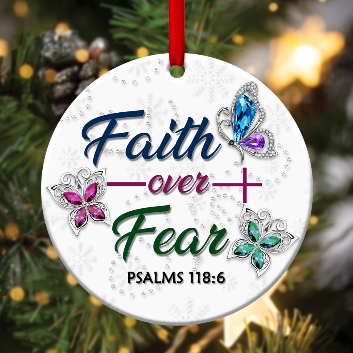 Let Faith Be Bigger Than Fear - Butterfly Ceramic Circle Ornament - Ornaments Hanging Gift - Nativity Ornaments