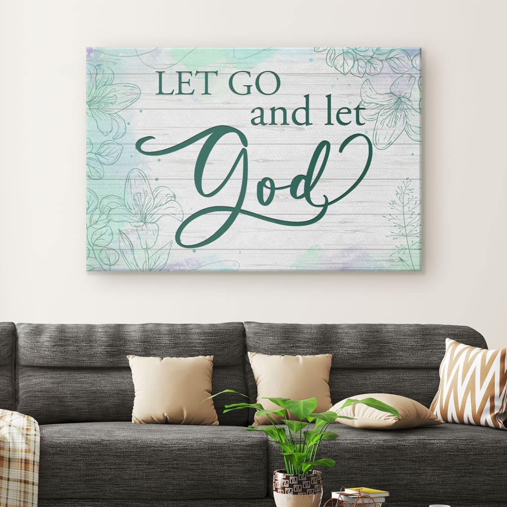 Let Go And Let God Canvas Wall Art - Christian Canvas - Faith Canvas