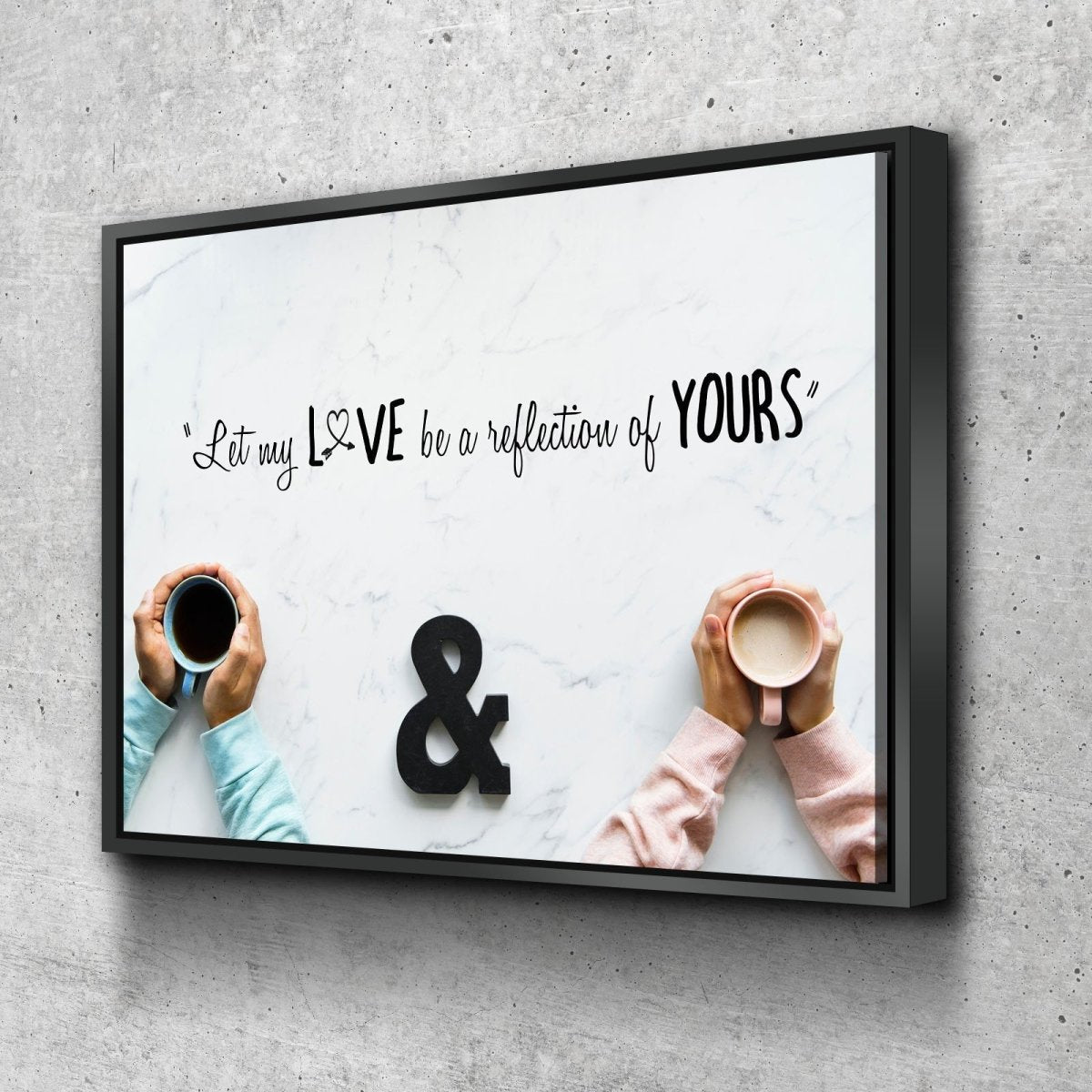 Let My Love Be A Reflection Of Yours Canvas Wall Art Print - Christian Canvas Wall Art