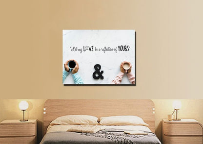 Let My Love Be A Reflection Of Yours Canvas Wall Art Print - Christian Canvas Wall Art
