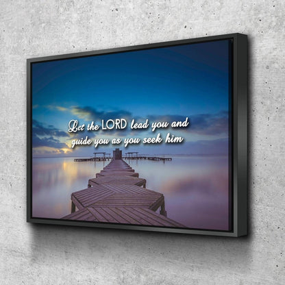 Let The Lord Lead You Canvas Wall Art Print - Christian Canvas Wall Art