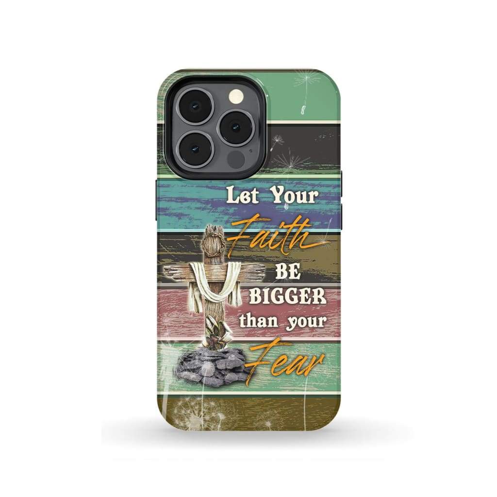 Let Your Faith Be Bigger Than Your Fear - Cross With White Cloth Phone Case - Inspirational Bible Scripture iPhone Cases