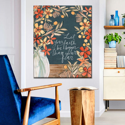 Let Your Faith Be Bigger Than Your Fear Canvas Wall Art - Canvas Religious Wall Art - Christian Wall Decor Living Room