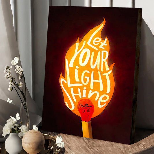 Let Your Light Shine Canvas Christian Wall Art - Wall Decorator