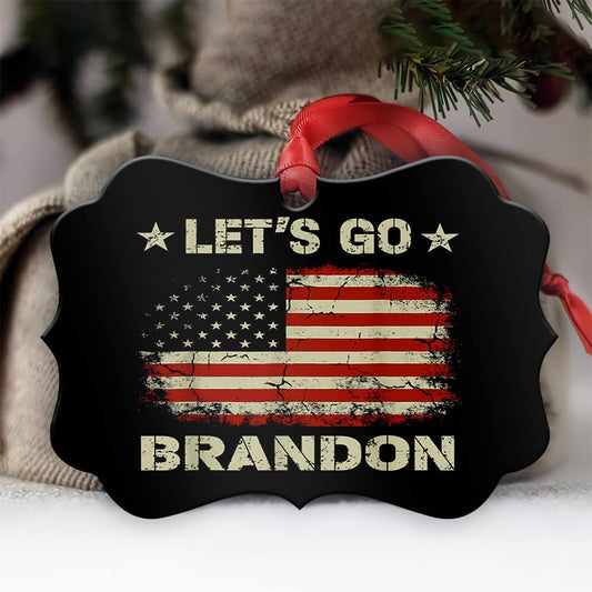 Lets Go Brandon Metal Ornament - Christmas Ornament - Christmas Gift