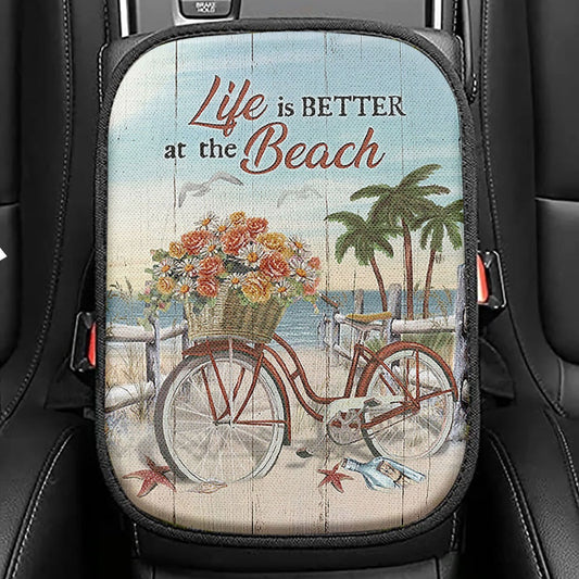 Life Is Better At The Beach Flower Basket Beach Cruiser Seat Box Cover, Christian Car Center Console Cover, Religious Car Interior Accessories