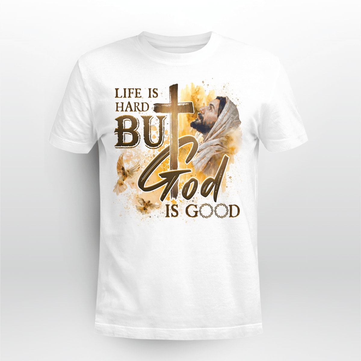 Life Is Hard But God Is Good, Jesus Sweatshirt Hoodie, God T-Shirt, Faith T-Shirt, Christ Unisex Hoodie